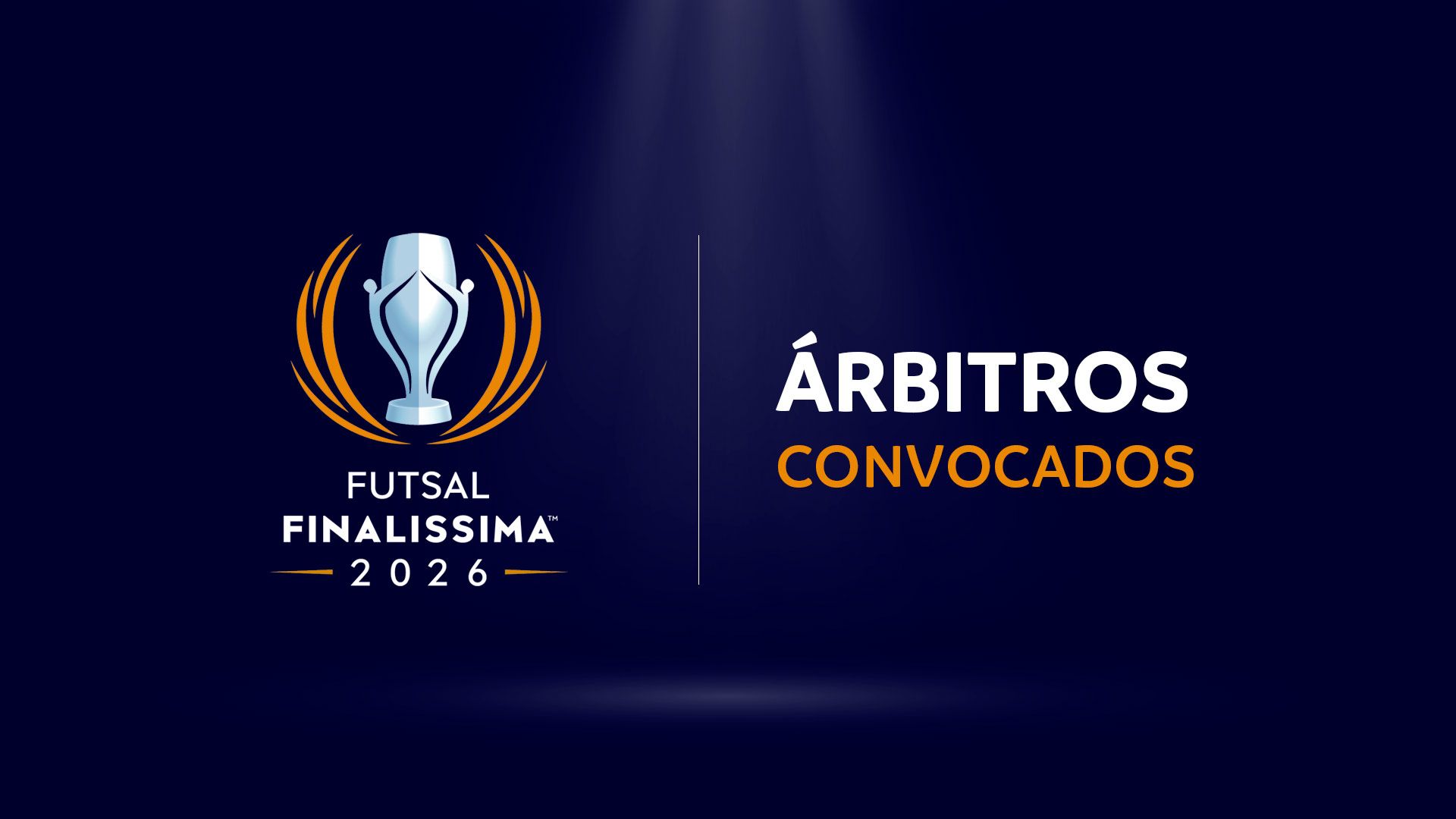 Árbitros convocados para la CONMEBOL UEFA Finalissima Futsal 2026