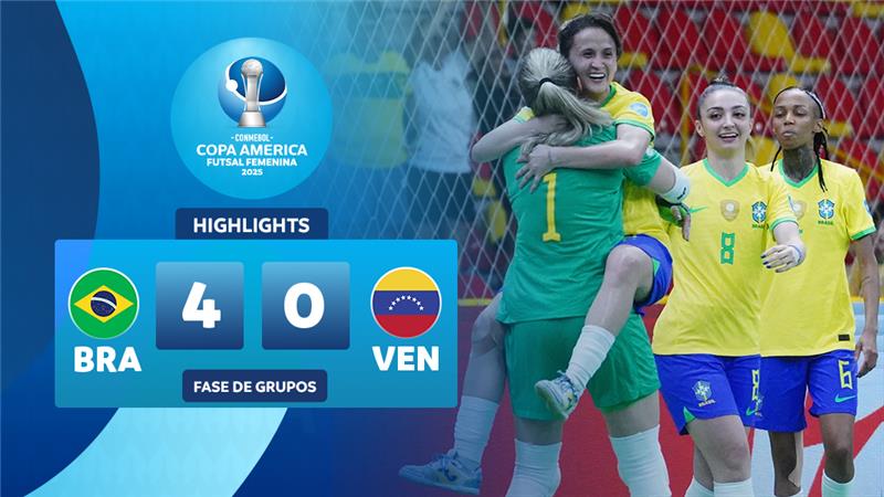 Thumbnail do vídeo: Brasil 4-0 VENEZUELA | Melhores Momentos | CONMEBOL Copa América Futsal Femenina 2025™