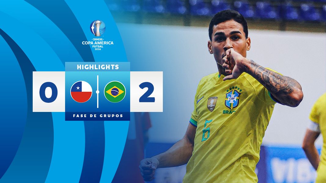 Thumbnail do vídeo:  CHILE 0 - 2 BRASIL | HIGHLIGHTS | CONMEBOL COPA AMÉRICA FUTSAL 2026™