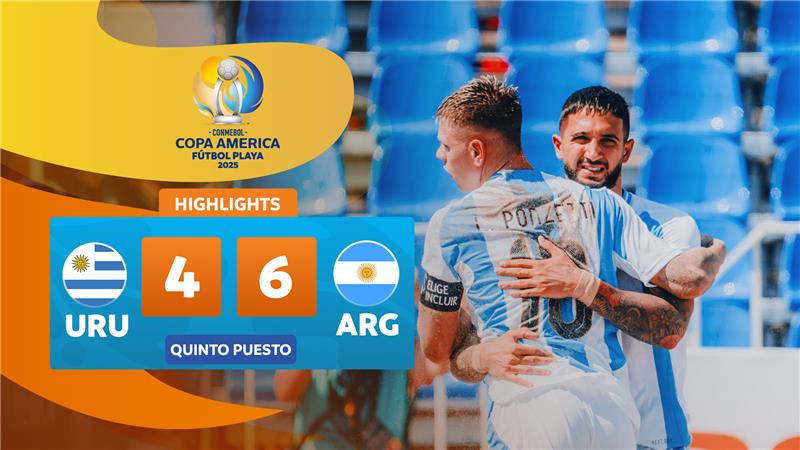 FIFTH PLACE: URUGUAY 4-6 ARGENTINA | Highlights | CONMEBOL Copa América Fútbol Playa 2025™