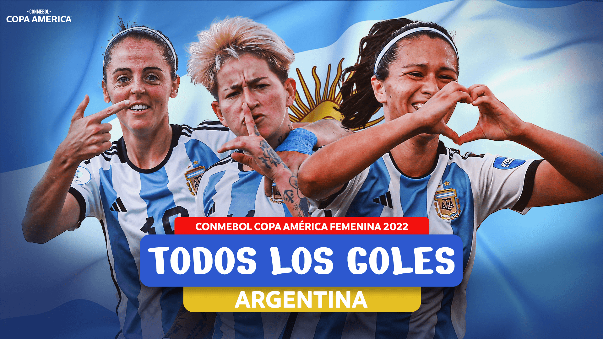 Todos los GOLES de ARGENTINA en la CONMEBOL Copa América Femenina 2022™