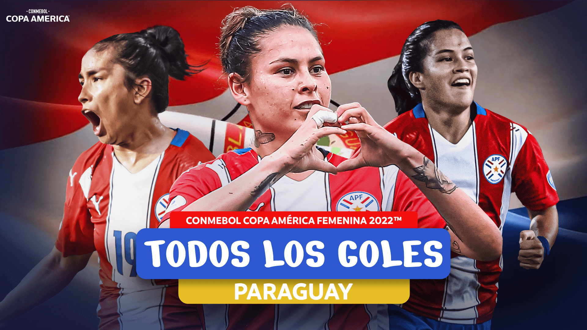 Todos los GOLES de PARAGUAY en la CONMEBOL Copa América Femenina 2022™